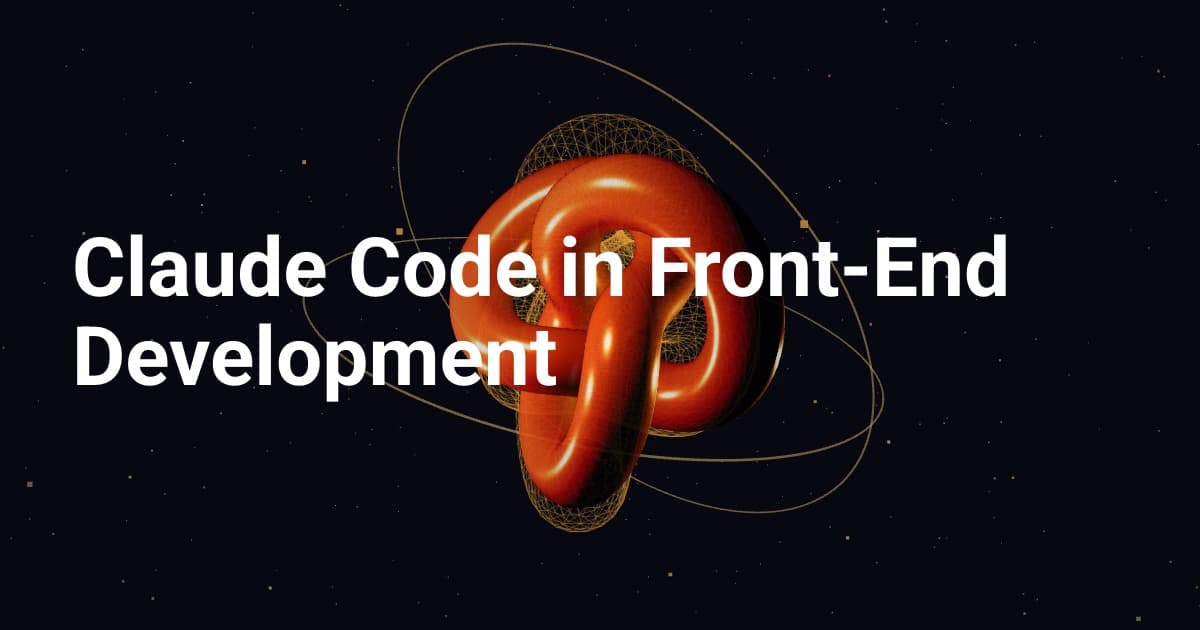 Claude Code in Front-End Development