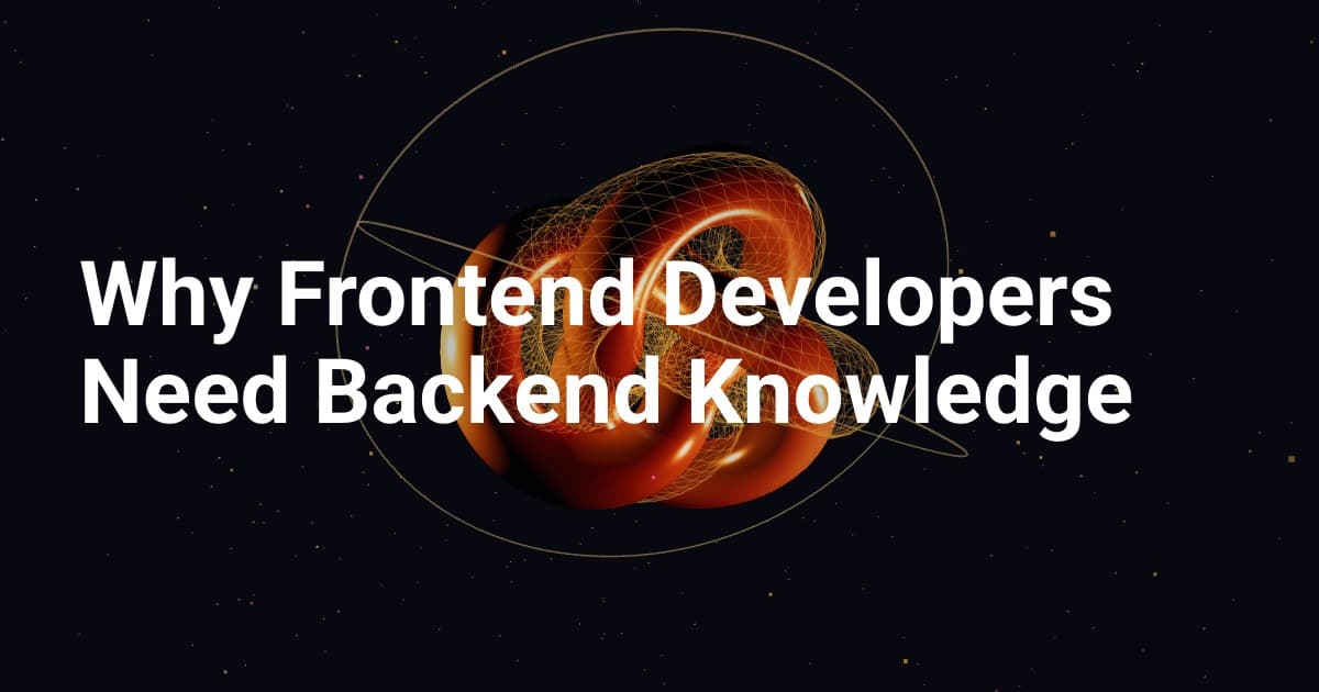 Why Frontend Developers Need Backend Knowledge: Demystifying Next.js API Routes and Server Actions
